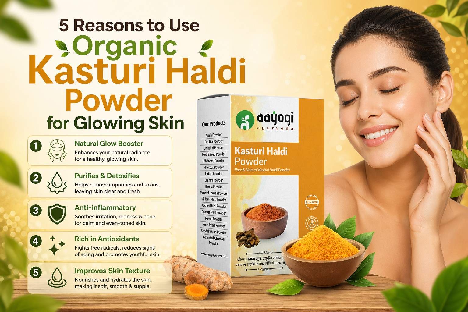 5 Reasons to Use Organic Kasturi Haldi Powder for Glowing Skin