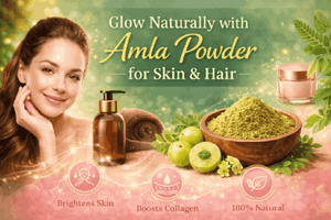 Glow Naturally with Amla Powder for Skin & Hair