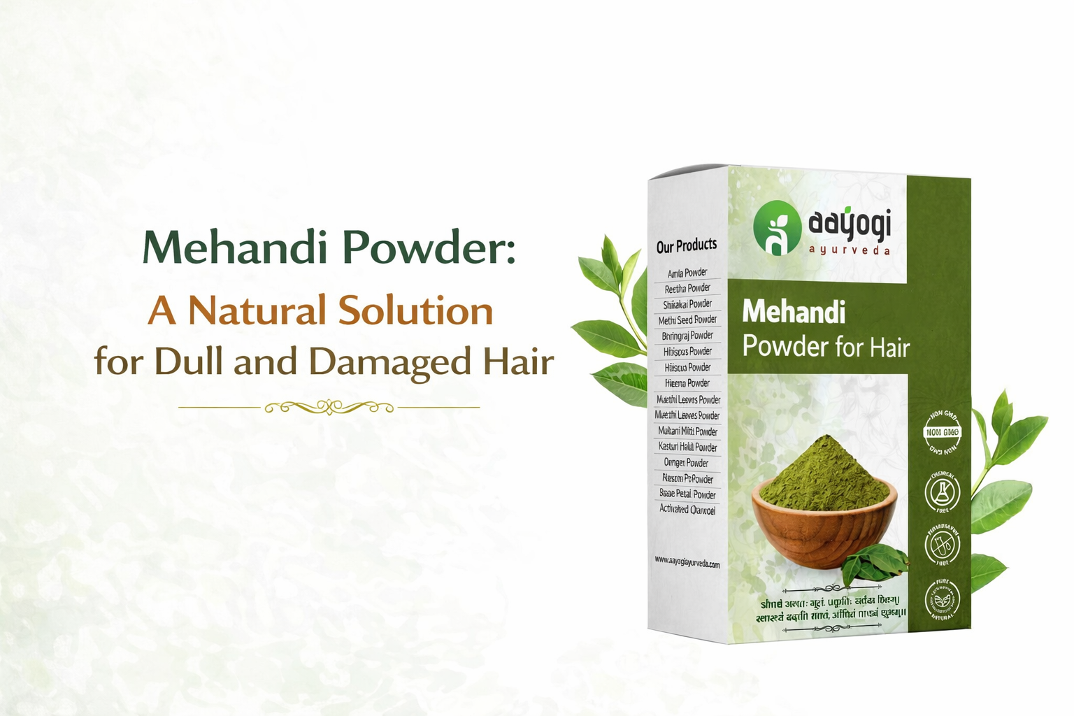 Mehandi Powder: A Natural Solution for Dull and Damaged Hair