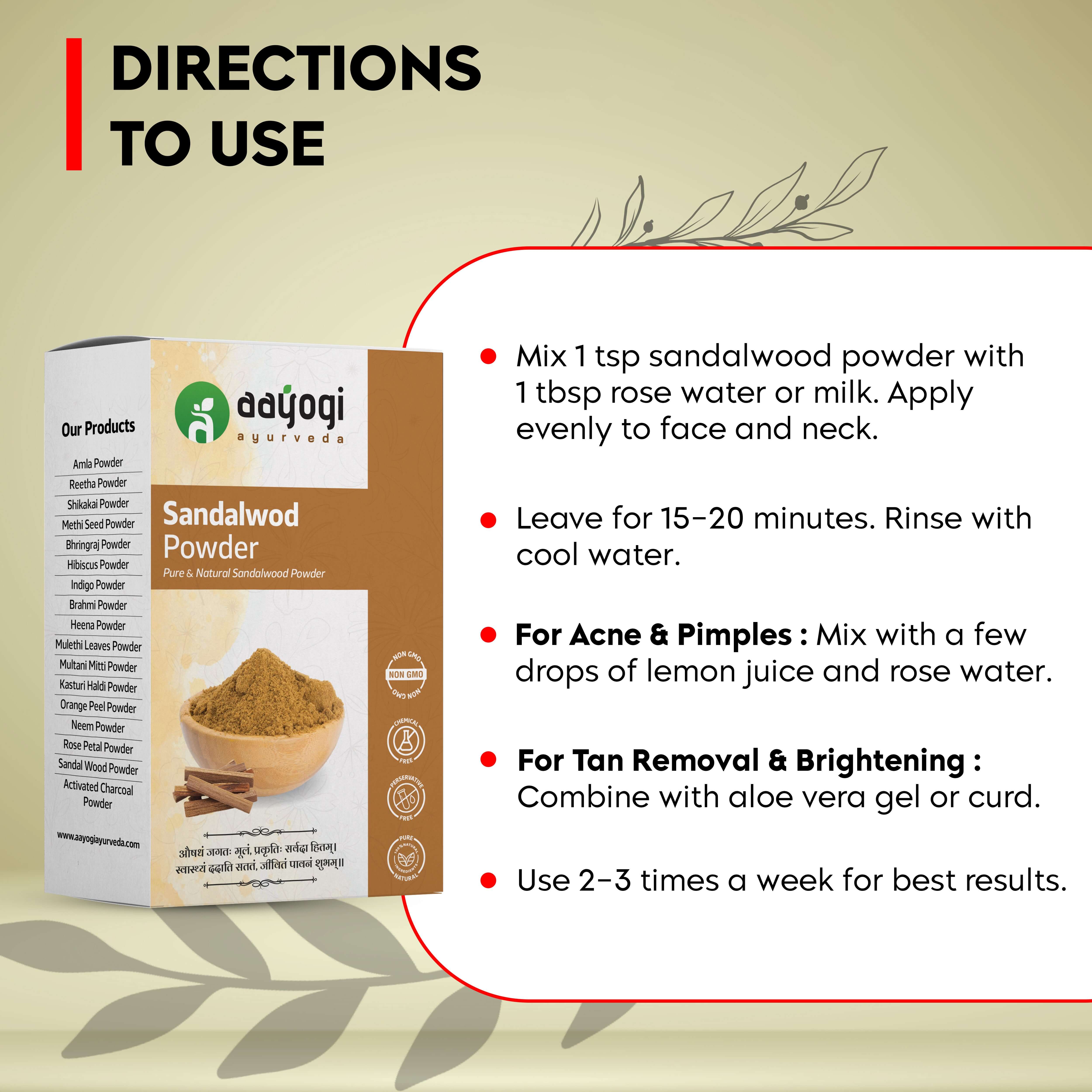 Instructions for using Aayogi Ayurveda Natural Sandalwood Powder for skincare, acne, and tan removal.