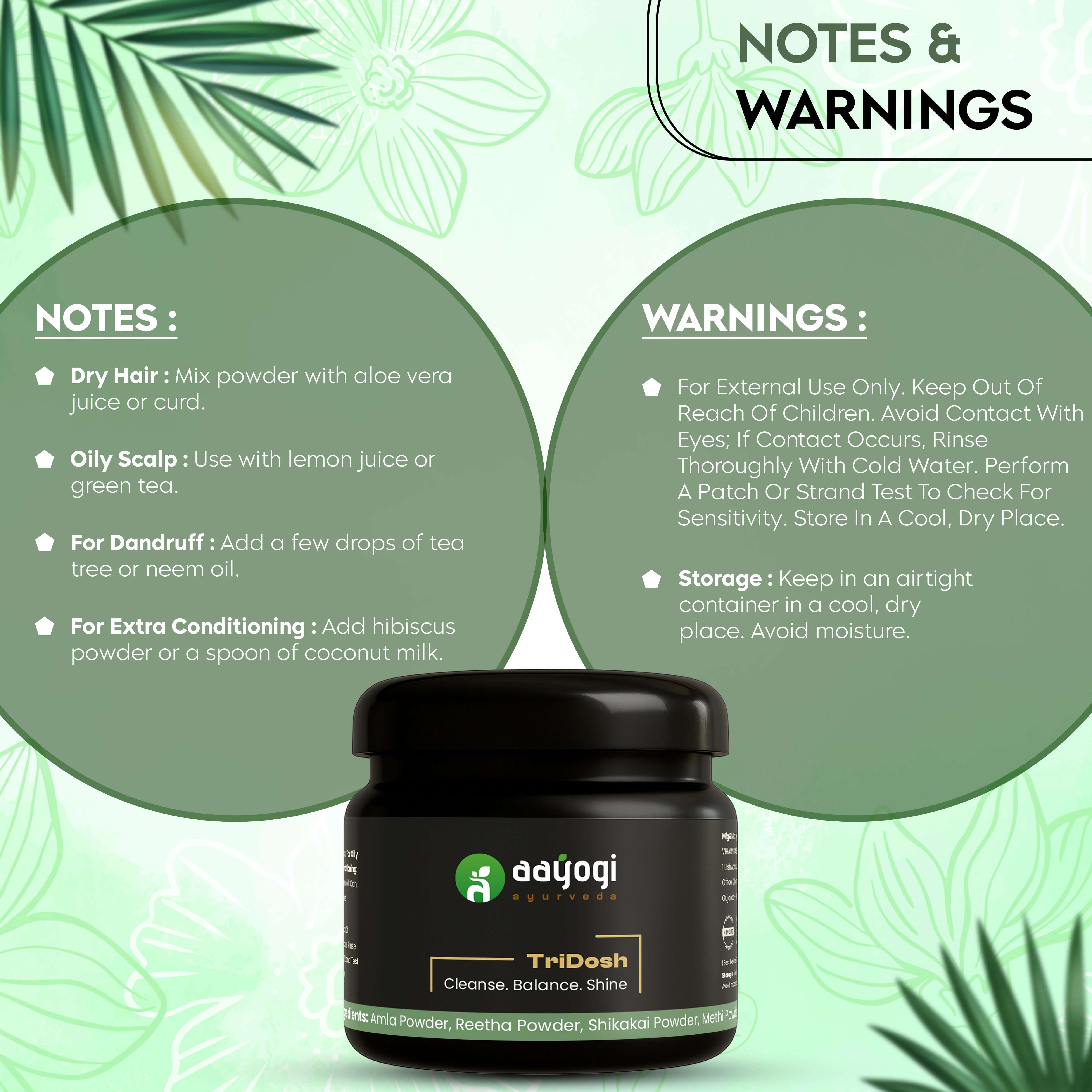 Notes and warnings for Aayogi Ayurveda TriDosh Herbal Hair Wash with natural ingredients.
