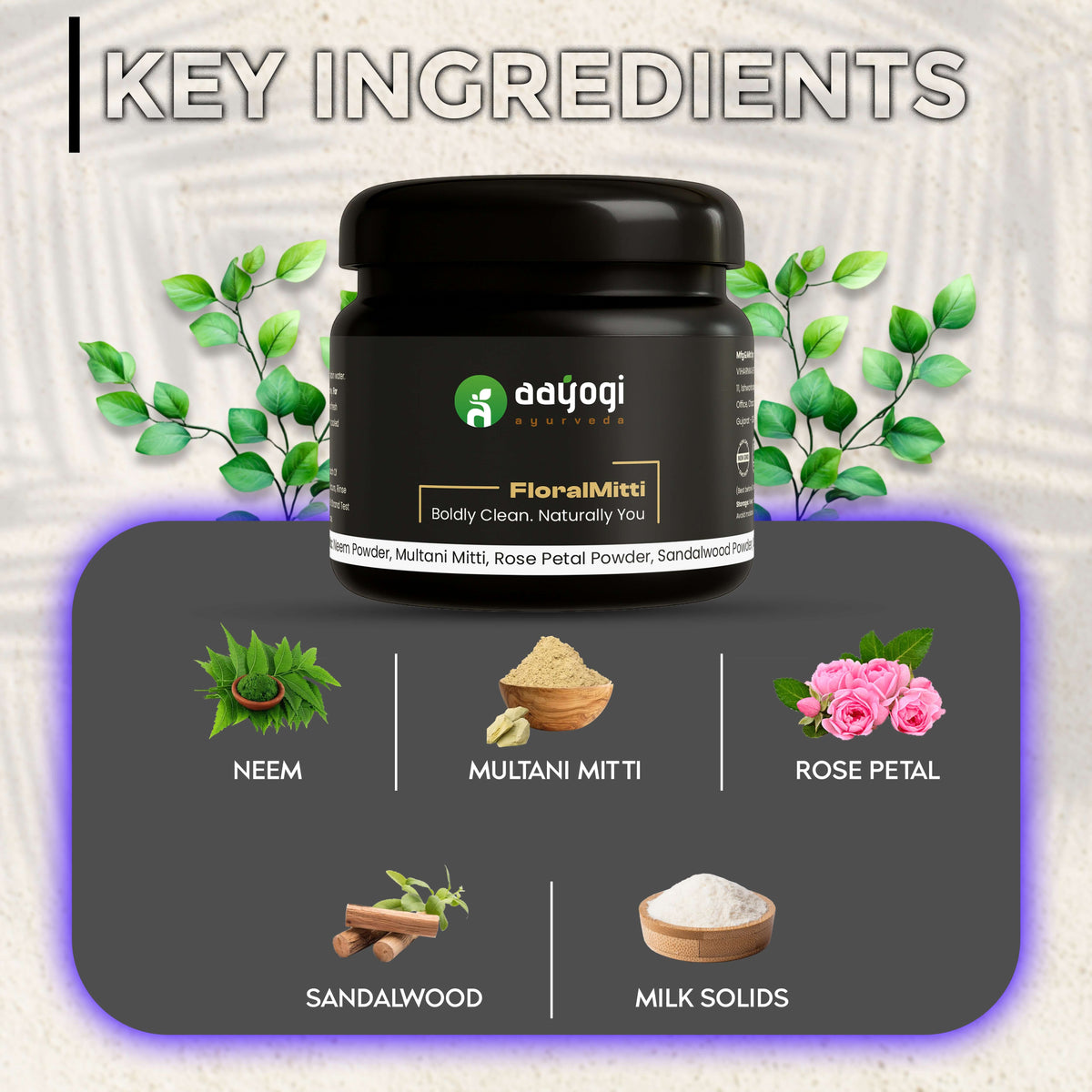 FloralMitti Skin Detox Powder by Aayogi Ayurveda featuring key ingredients like Neem, Multani Mitti, Rose, Sandalwood, and Milk Solids.