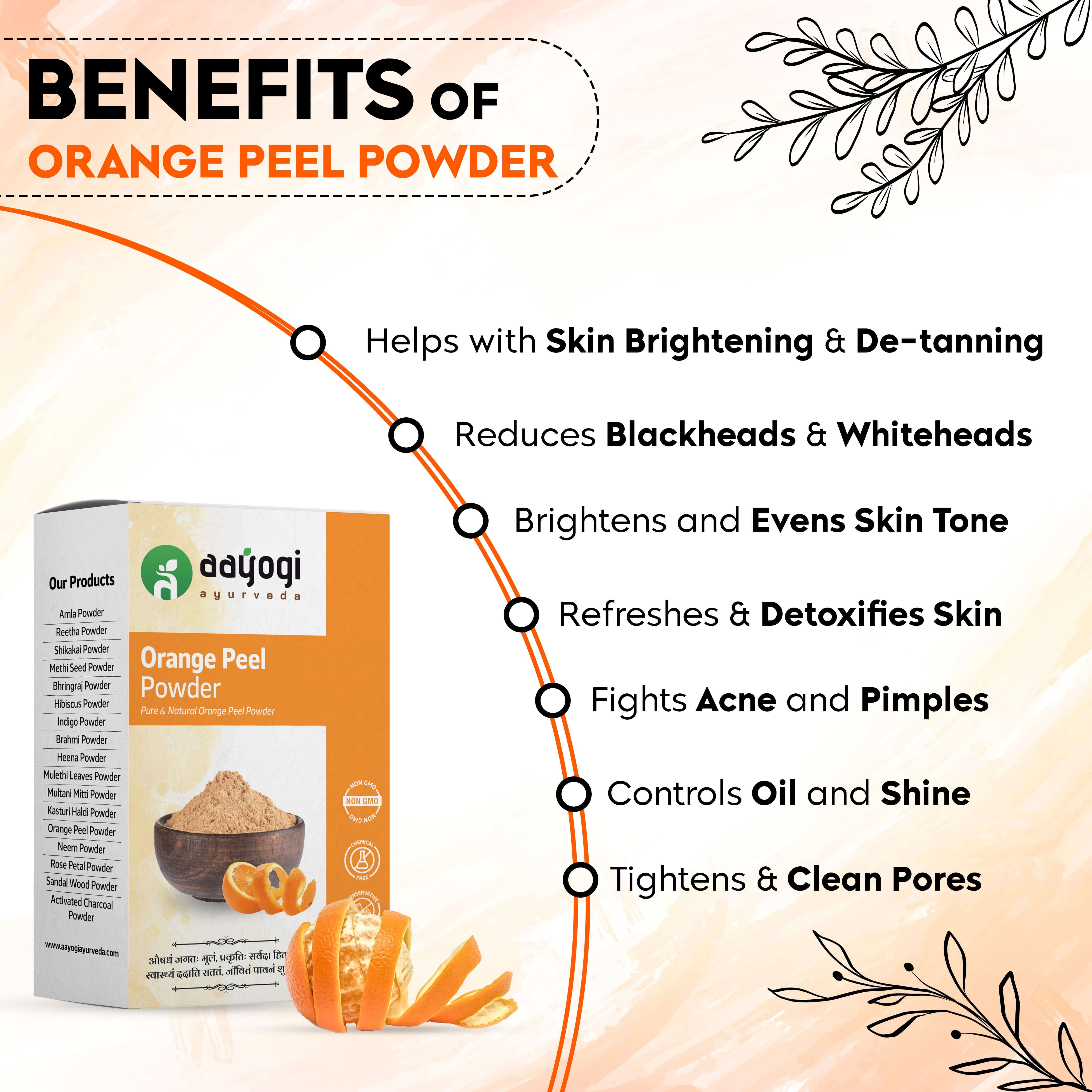 Benefits of Aayogi Ayurveda Glow Boost Orange Peel Powder for skin care, including brightening, detanning, and reducing acne.