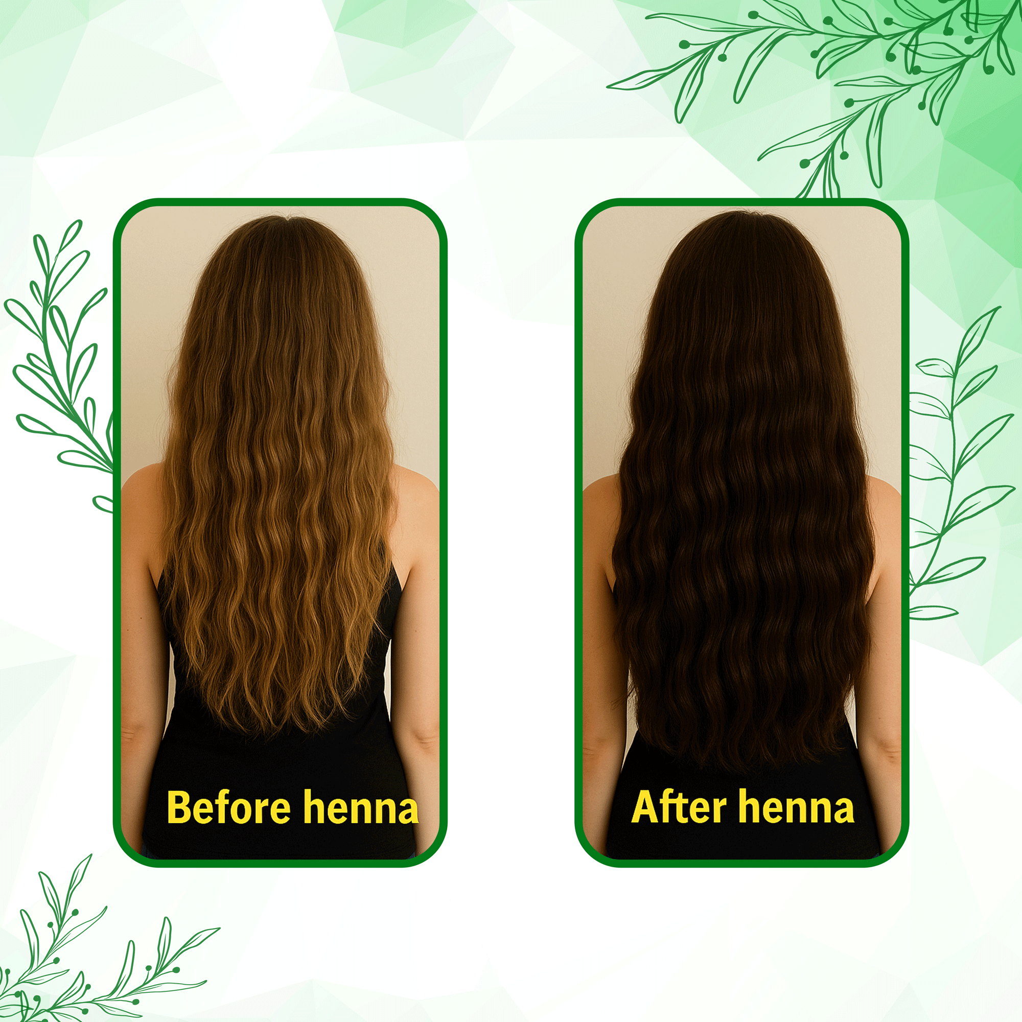 Before and after using 100% pure henna leaf powder for natural hair coloring and conditioning, showing hair transformation.