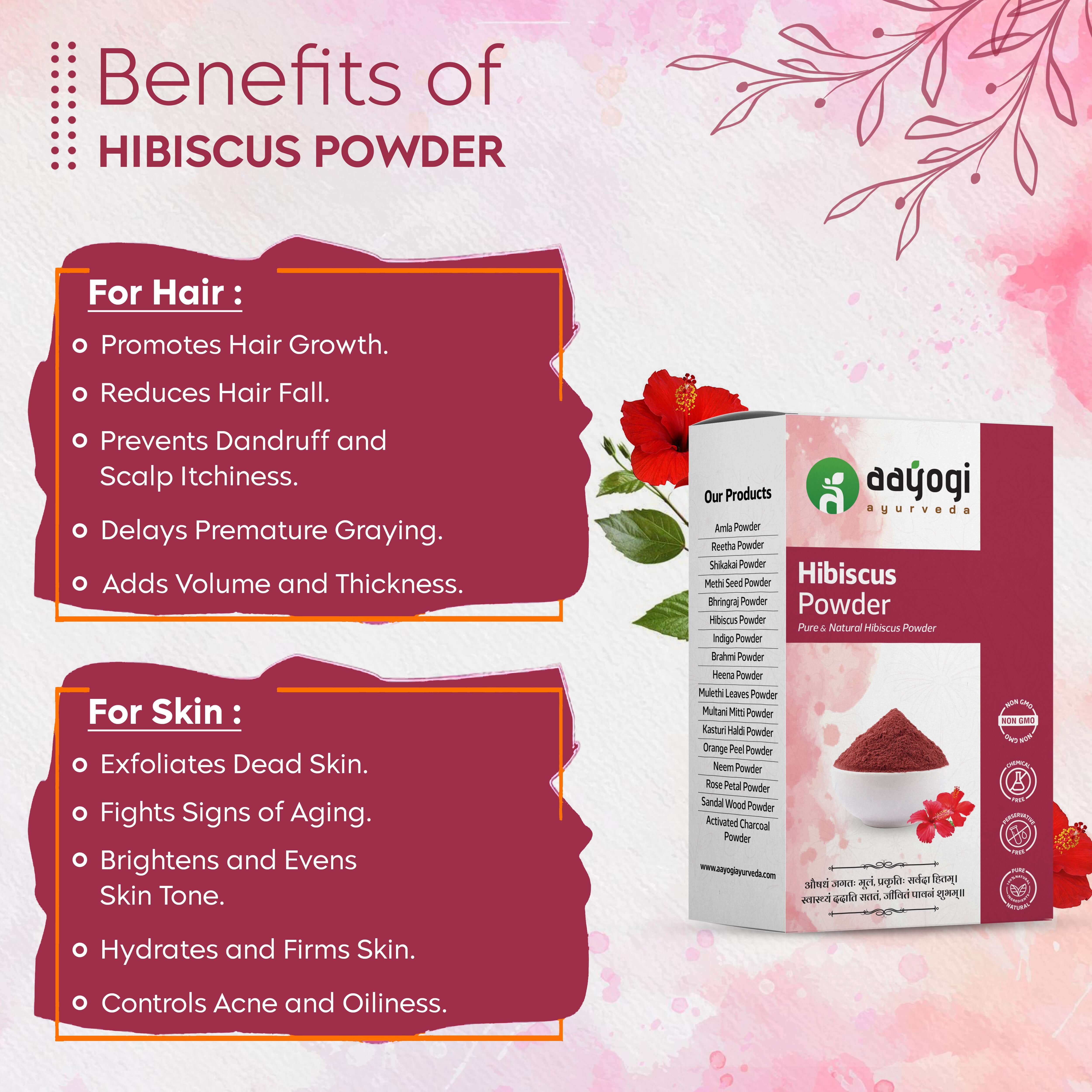 Hibiscus Powder benefits for hair and skin, promoting growth, reducing falls, preventing dandruff, exfoliating, and hydrating.