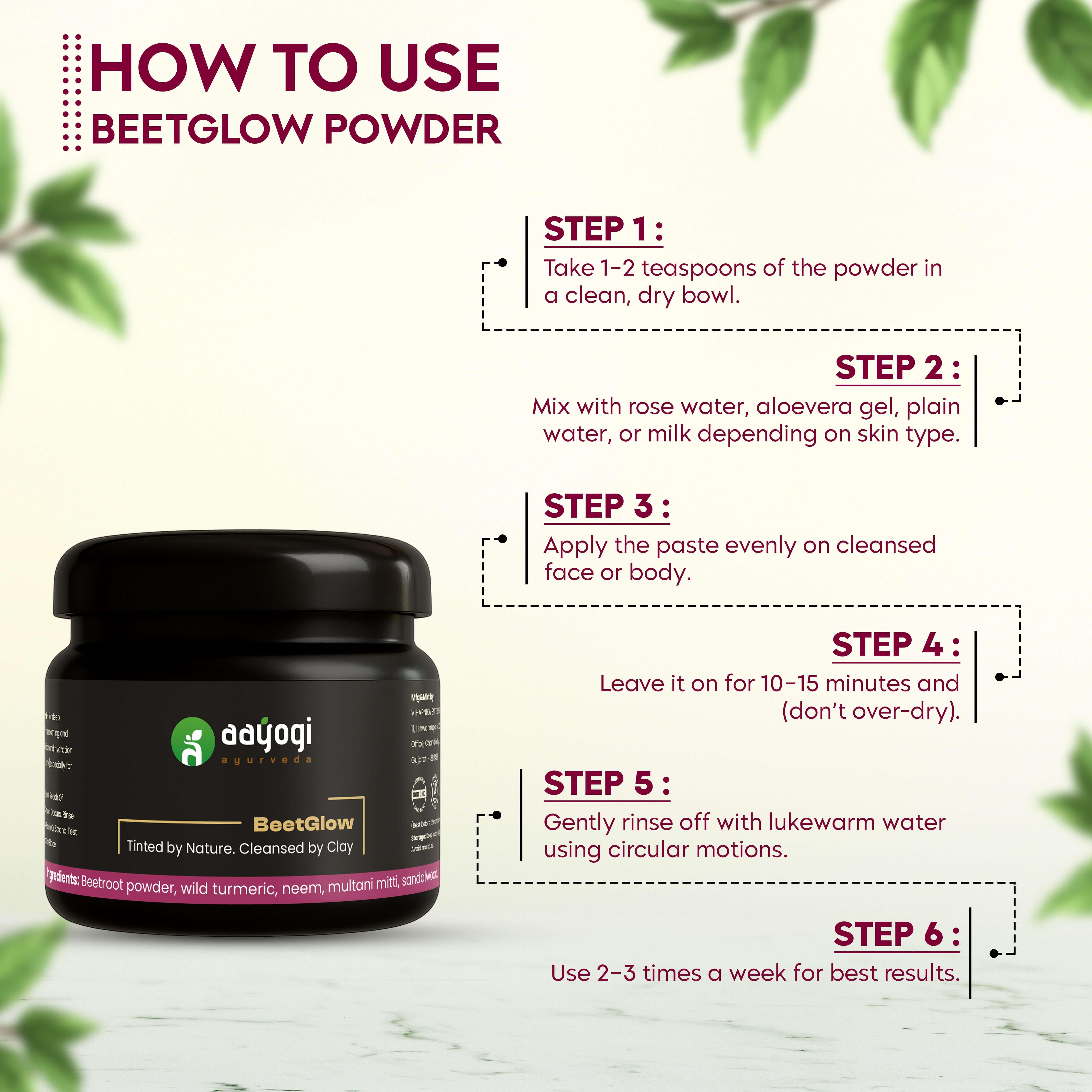 BeetGlow Beetroot Ubtan usage instructions on how to apply for skin brightening and glow using herbal ingredients.