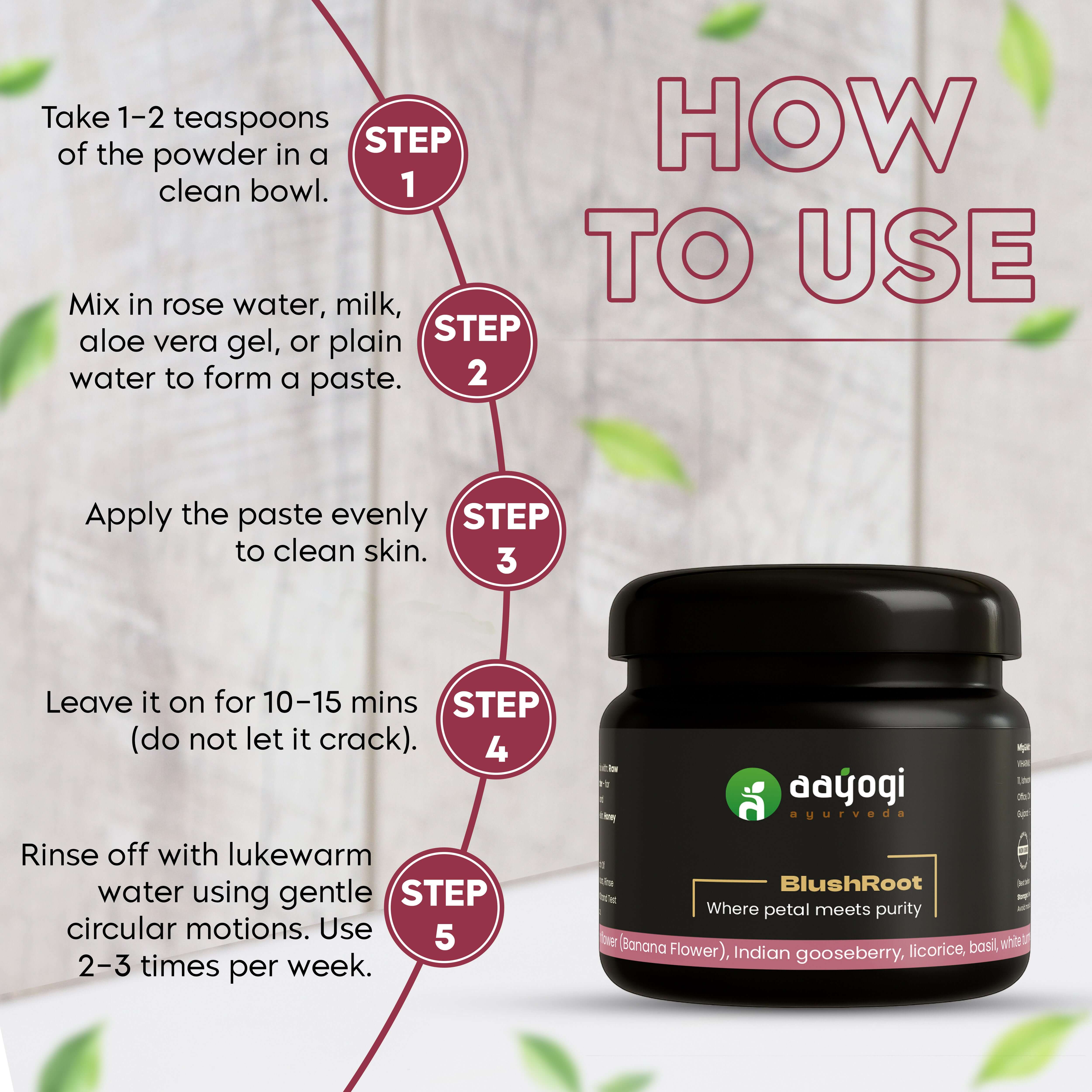 Instructions for using BlushRoot Hibiscus Face Wash Powder by Aayogi Ayurveda.