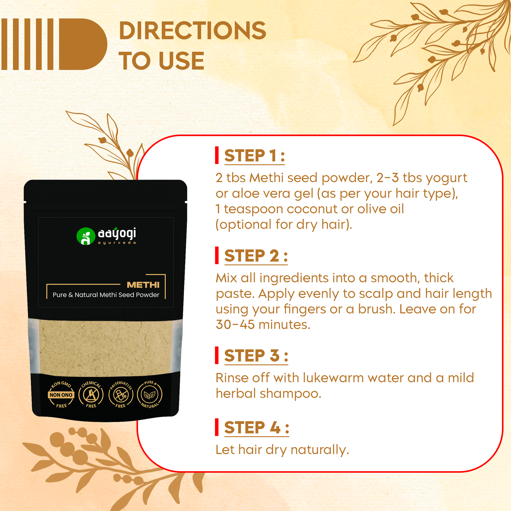 Aayogi Ayurveda Methi Seed Powder usage instructions with step-by-step guide for hair care, including blending, application, and rinsing.