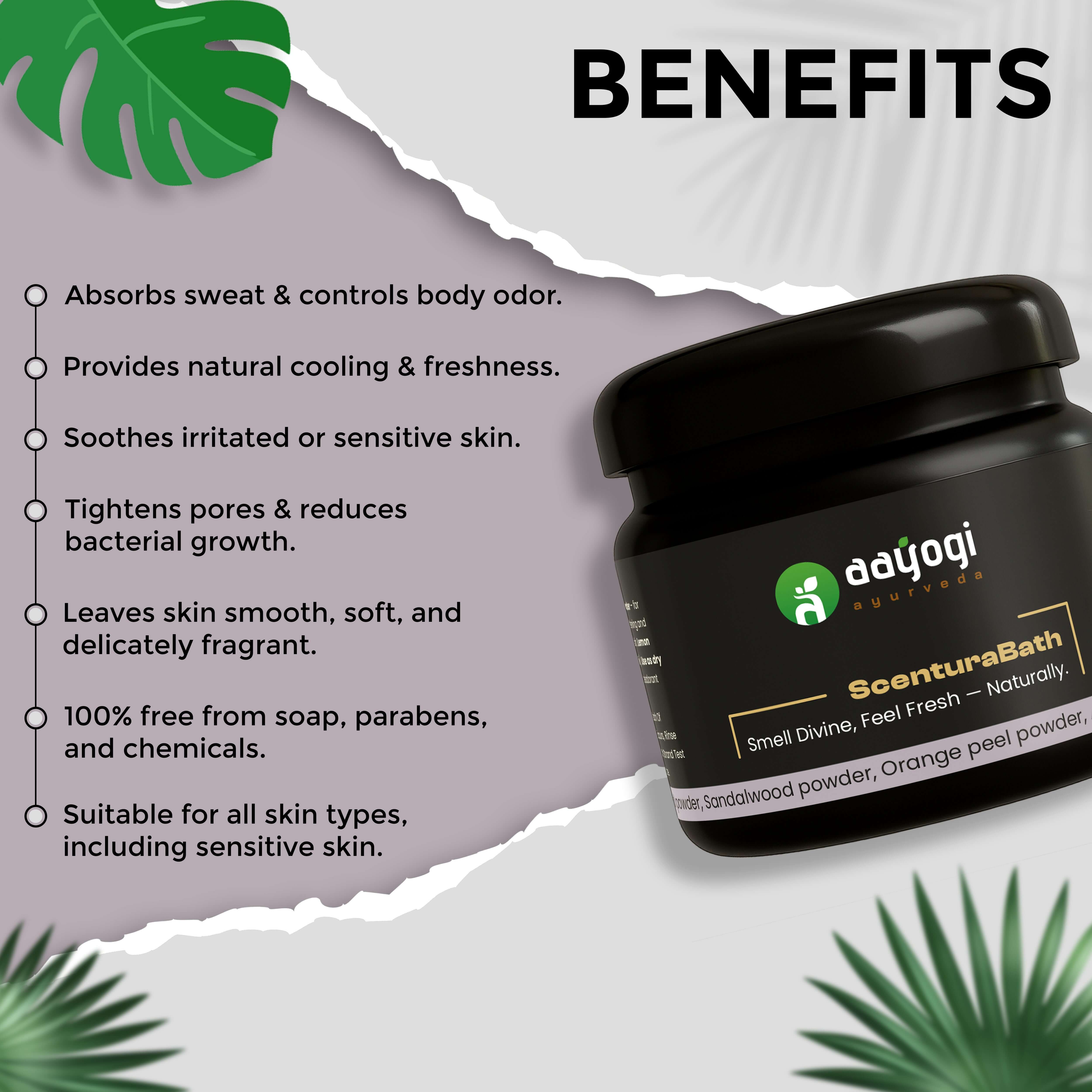 ScenturaBath by Aayogi Ayurveda - Natural deodorant bath powder benefits including odor control, skin smoothing, and bacteria reduction.